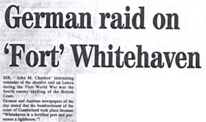 Lowca German Raid On Fort Whitehaven War 1915